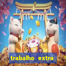 trabalho extra final de semana